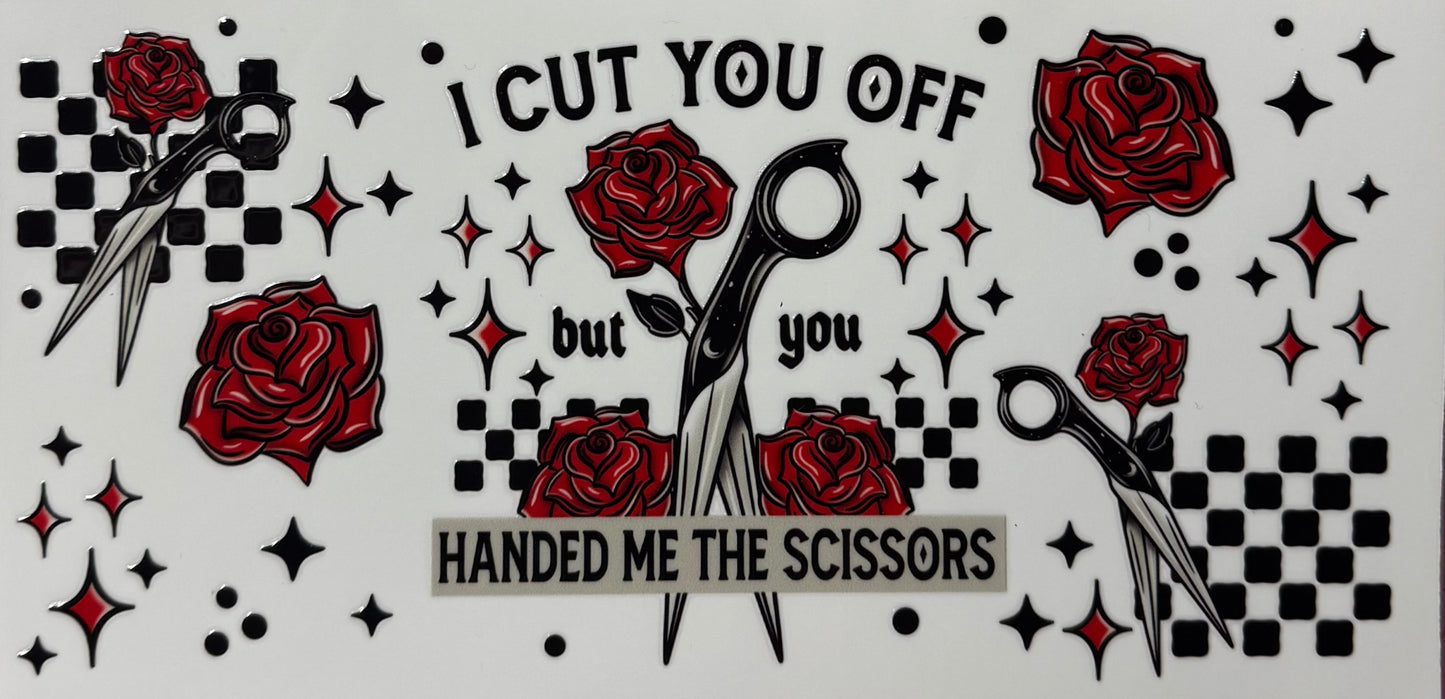 Cut You Off